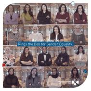 Bahrain Bourse “Rings the Bell for Gender Equality” for the 4th Consecutive Year